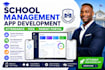 develop a school management app with attendance, fees and parent portal