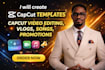 create custom capcut templates capcut video editing vlogs songs promotions