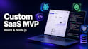 build your custom saas mvp, full stack web app, and rest API