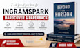 ingramspark hardcover formatting, ebook and paperback publishing on ingramspark