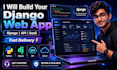 your django web app full stack developer API and saas