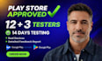 provide 12 testers for google play console closed testing app publish