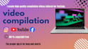 create engaging youtube compilation content