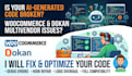fix and optimize your ai generated woocommerce and dokan code