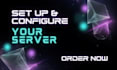 set up and configure your server