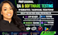 do QA testing, app testing, website testing and ios app review