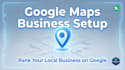 create and setup google maps business profile