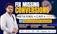 fix and set up meta pixel, capi, ga4, and GTM server side tracking