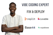 fix your broken vibe code and deploy your ai web app