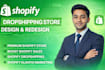 setup shopify store, shopify website design,  shopify dropshipping website