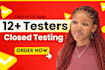 provide 12 testers for google play closed testing app testing web testing
