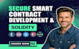 develop and deploy secure smart contracts using solidity