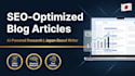 write SEO optimized blog articles with ai powered research from japan