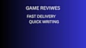 compose reviews and descriptions for video games