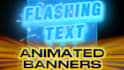 create flashing animated text banners