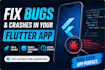 fix bugs and crashes in your flutter app quickly