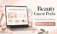 write and publish beauty blog guest post with SEO backlink services