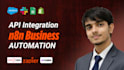 automate your entire business using n8n and API integration