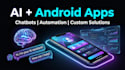 build an ai powered mobile app, smart chatbot