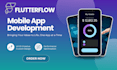 build flutterflow, flutterflow mobile app developer, flutter app development