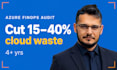 reduce your azure cloud bill with expert finops audit