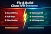 develop and customize cisco ucce cvp IVR solutions
