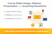 do course  slide design webinar presentation and elearning  power point slide