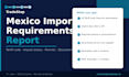 do mexico import requirements report