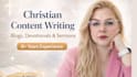 write powerful christian blog post, devotional book, article, journal and sermon