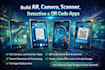 build ar, camera, scanner, detective, and qr code apps