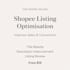 optimise your shopee product listing for better conversion