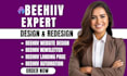 setup beehiiv newsletter redesign beehiiv website and beehive landing page