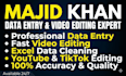 do professional data entry and fast video editing for you