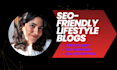 write lifestyle and wellness articles