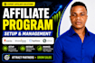 setup and manage your affiliate program with awin, cj affiliate and shareasale