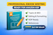 write, edit and optimize your ebook for amazon KDP