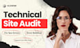 do a technical SEO audit and fix your site
