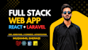 build full stack web application with react  laravel