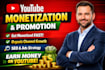 do promotion for youtube channel monetization