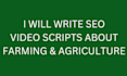 write SEO youtube scripts about farming and agriculture