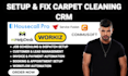 setup carpet cleaning CRM orcatec housecall pro mhelpdesk workiz commusoft