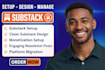 manage substack design substack setup substack newsletter, susbstack promotion