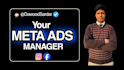 be your dedicated meta ads manager