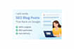 write SEO blog posts and content briefs