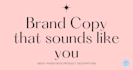 write soulful copy for your brand