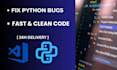 fix python bugs and debug code professionally