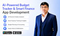 develop ai budget tracker app, expense tracking app, finance planner app