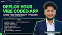 fix vibe coding bugs, cleanup and deploy your lovable, bolt, replit, base44 app
