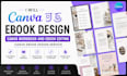 canva ebook design canva workbook and ebook editing canva ebook design service