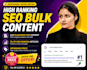 write bulk SEO blog posts and articles ready to publish